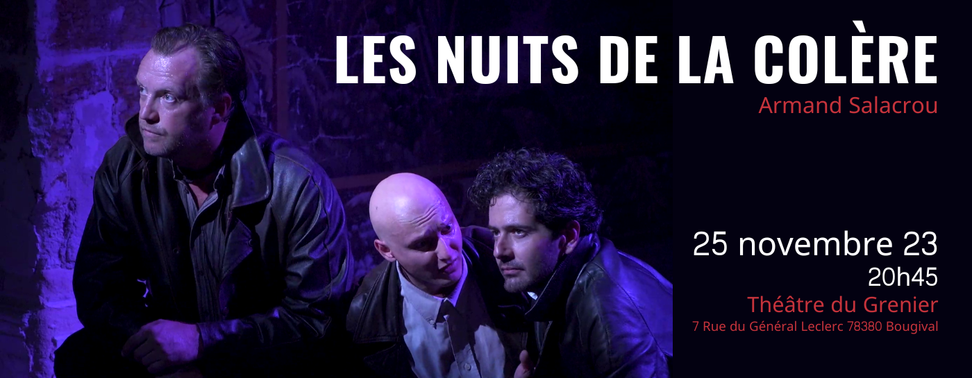 Les Nuits de la Colère_Bougival 251123